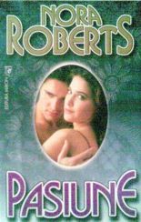 Pasiune - Nora Roberts